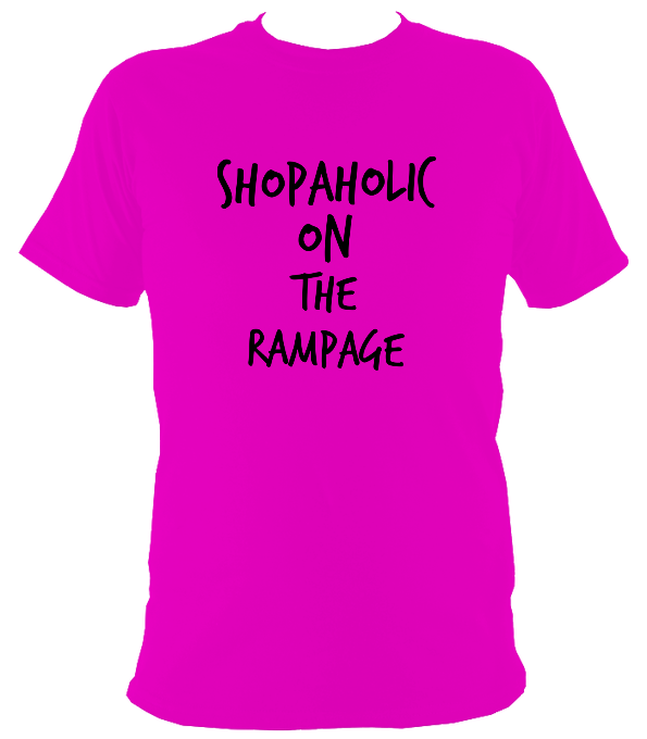 Shopaholic On The Rampage Original T-Shirt