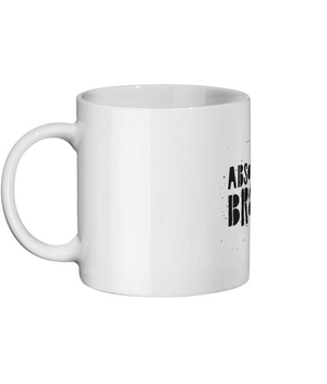 Absolutely Brazen Original Mug Ceramic